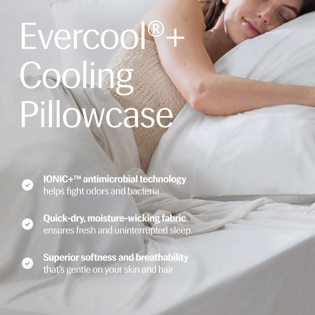 Evercool®+ Cooling Pillowcases