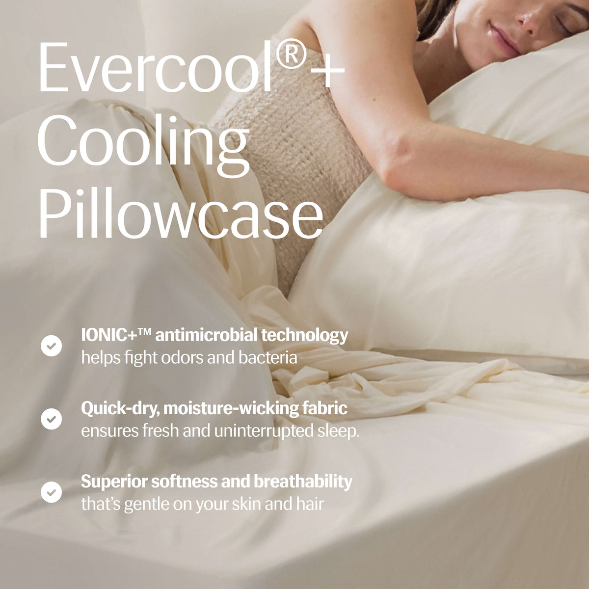 Evercool®+ Cooling Pillowcases
